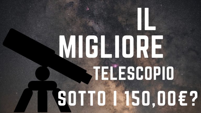 Il migliore telescopio astronomico sotto i 150 euro