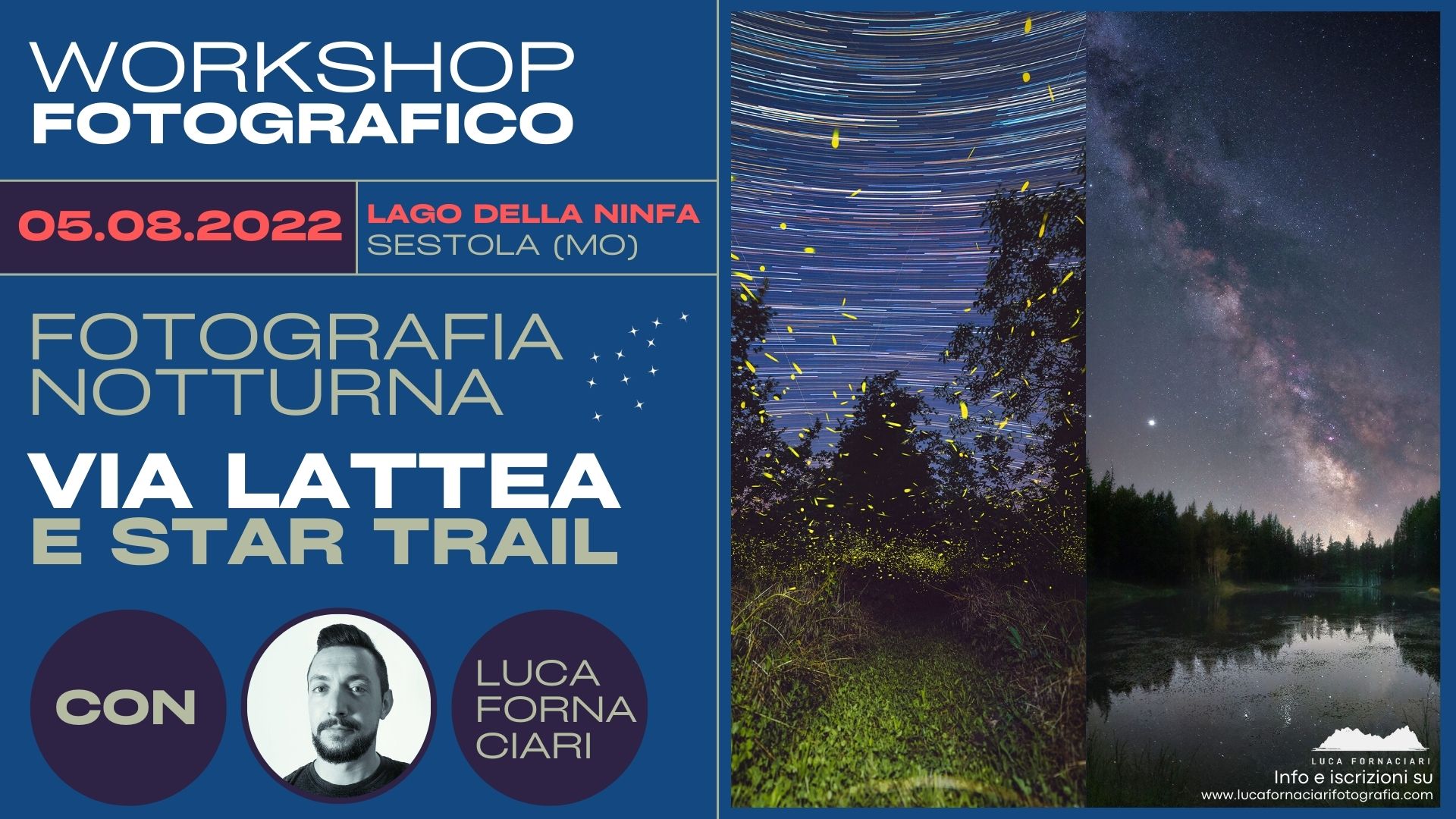 5 agosto workshop di Fotografia della Via Lattea al Lago della Ninfa