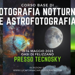 Corso di fotografia notturna e astrofotografia a Tecnosky fotografare la via lattea deep sky nebulose galassie telescopio camera astronomica tutorial lezioni