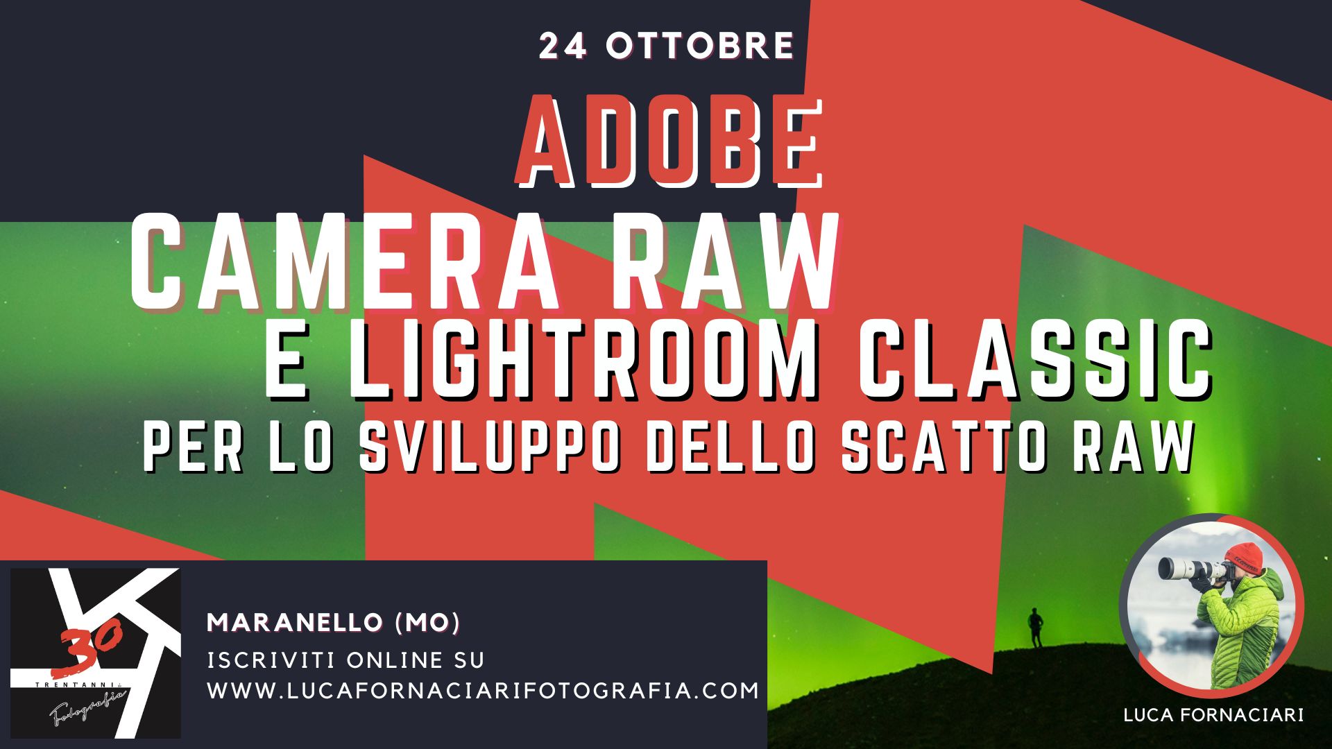 Lightroom e Camera Raw: sviluppo del negativo digitale RAW maranello corso modena