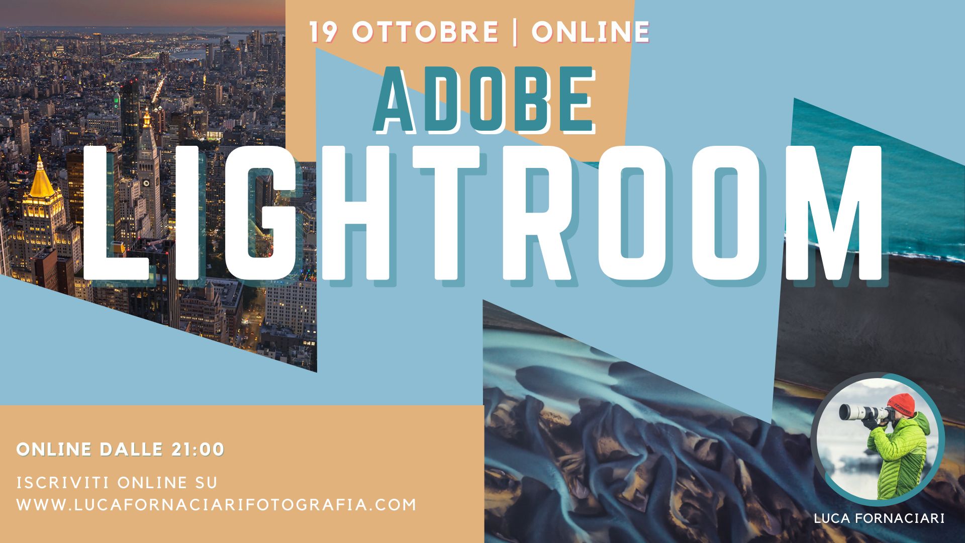 Webinar di Adobe Lightroom: catalogare, valutare e ordinare le fotografie online